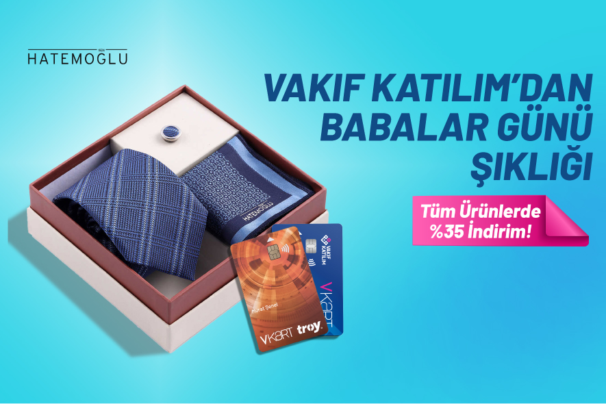 Babalar Gününe Özel, VKart Hatemoğlu İndirimi!